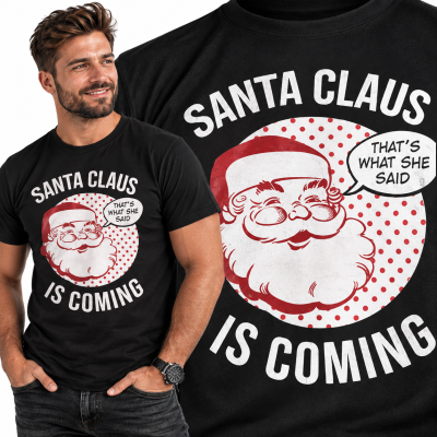 KOSZULKA ŚWIĄTECZNA SANTA CLAUS IS COMMING
